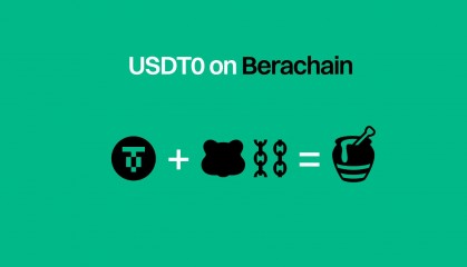 稳定币的范式迁移：Berachain 与 USDT0 打造的资本效率新格局